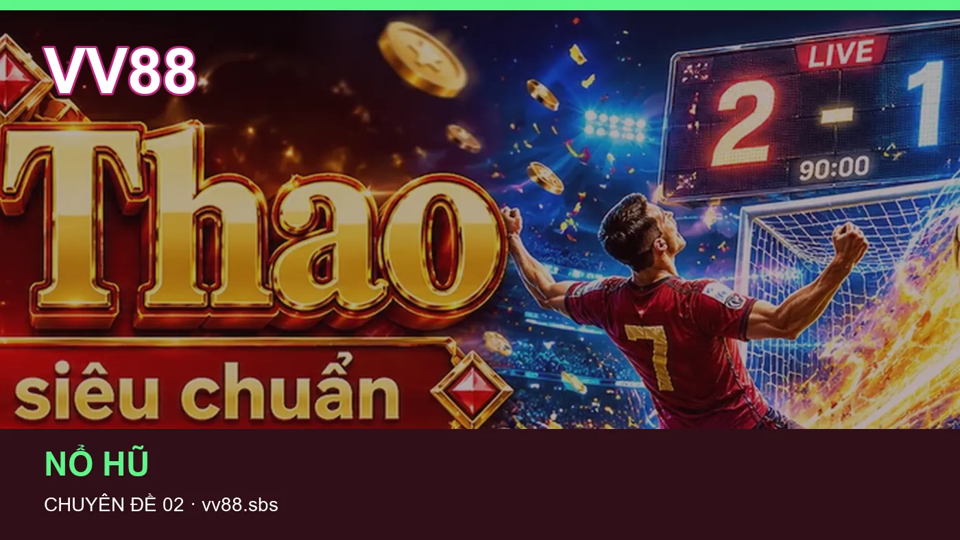 Slot: những thuật ngữ cần hiểu khi tra cứu VV88